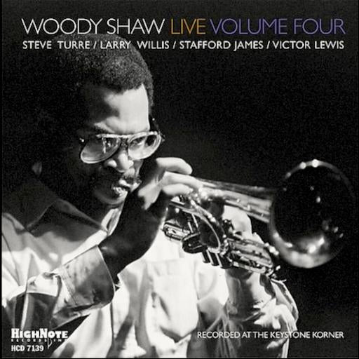 Woody Shaw Live: Volume 4 (CD)