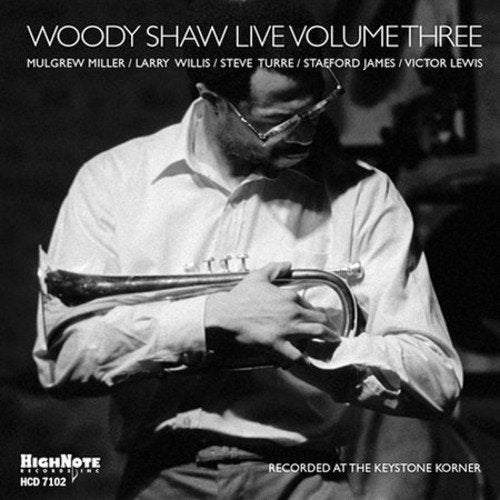 Woody Shaw Live: Volume 3 (CD)