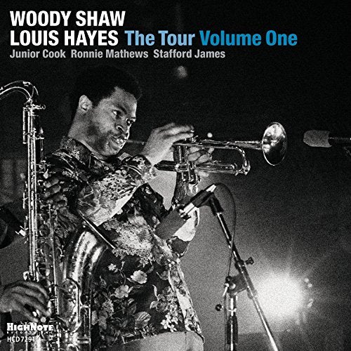 Woody Shaw & Louis Hayes: The Tour, Volume 1 (CD)